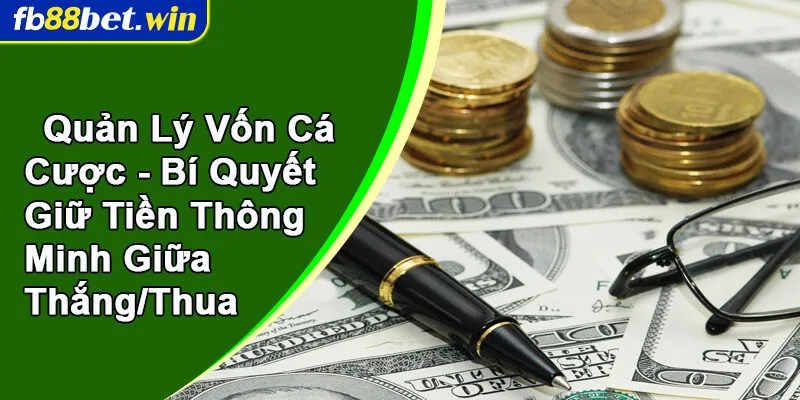 Quản lý vốn cá cược