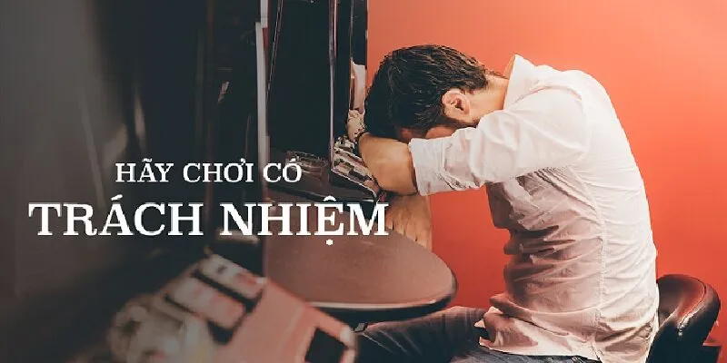 Chơi có trách nhiệm