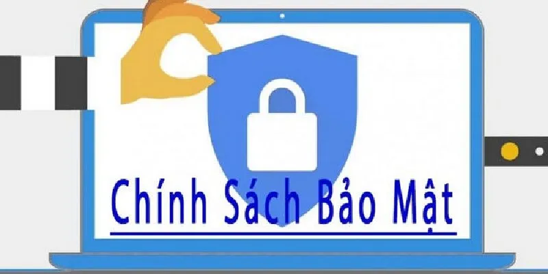 chính sách bảo mật